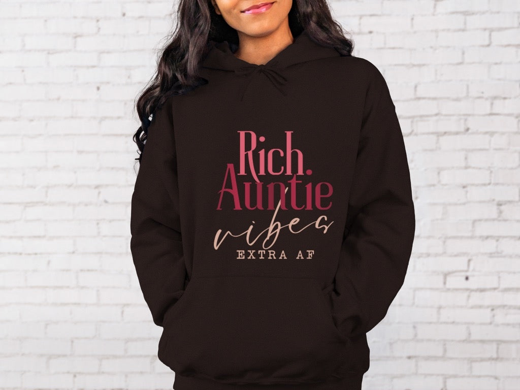 Rich Auntie Vibes Hoodie