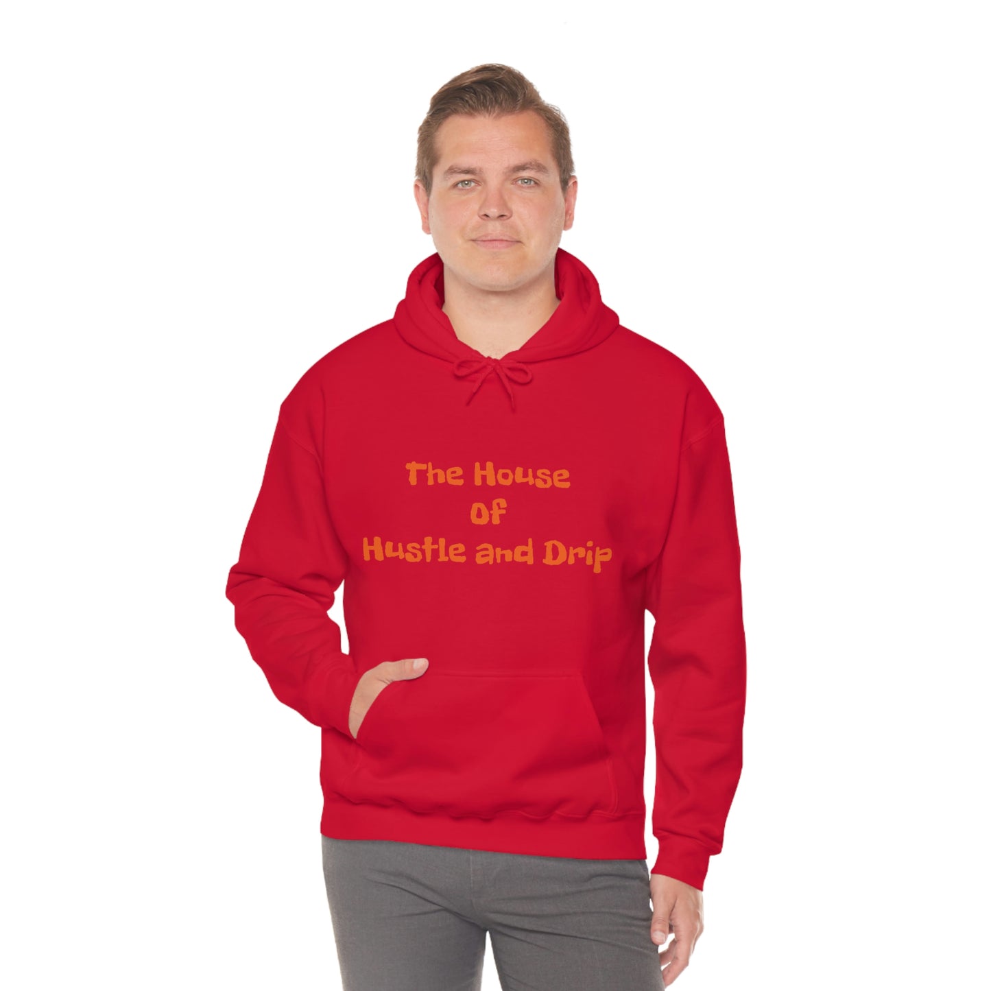 The House of Hustle and Drip Hooded Sweatshirt