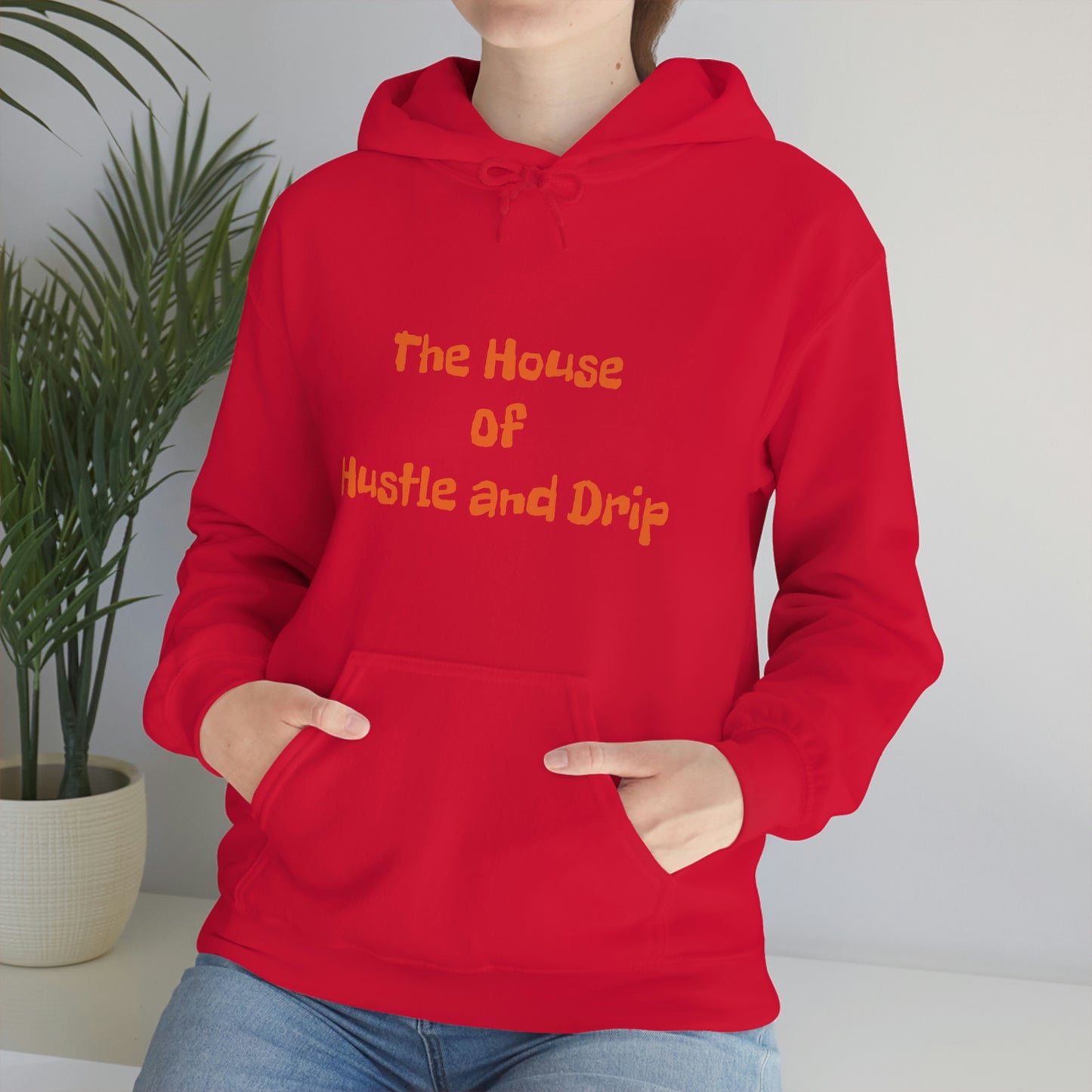 The House of Hustle and Drip Hooded Sweatshirt