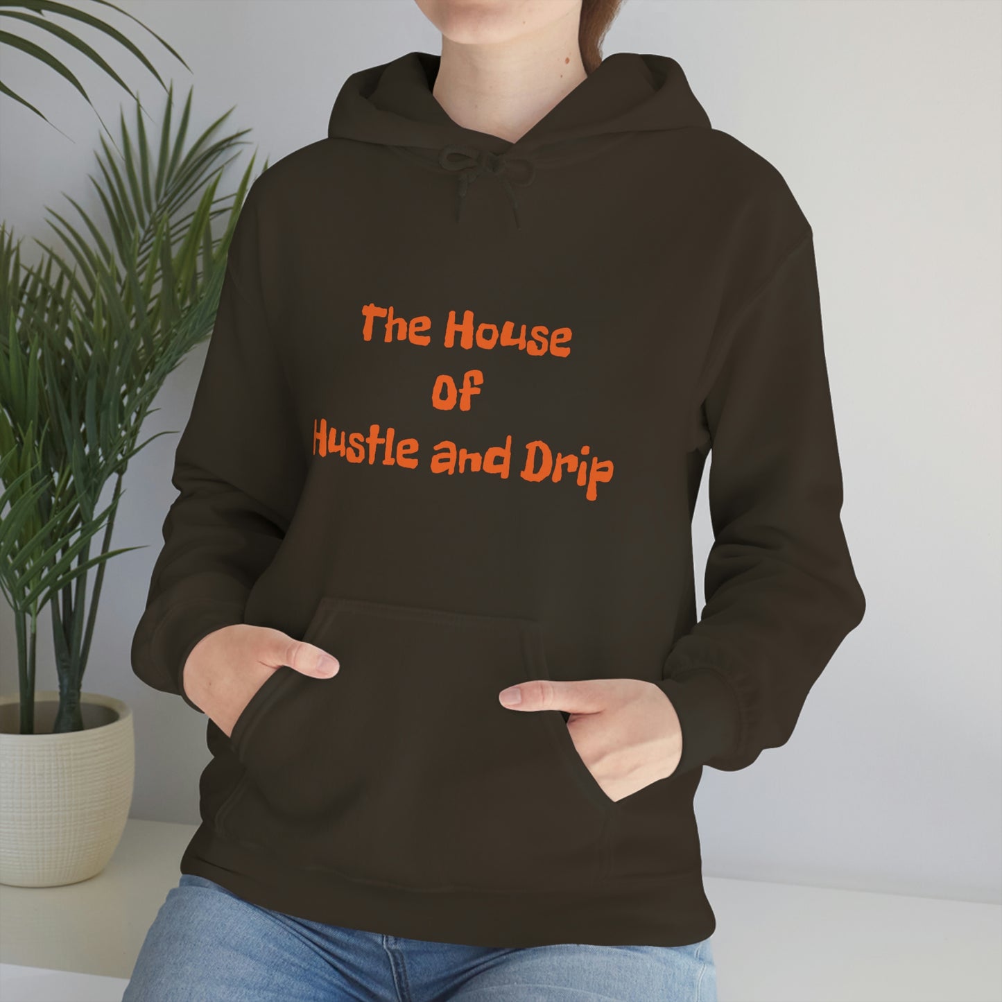 The House of Hustle and Drip Hooded Sweatshirt