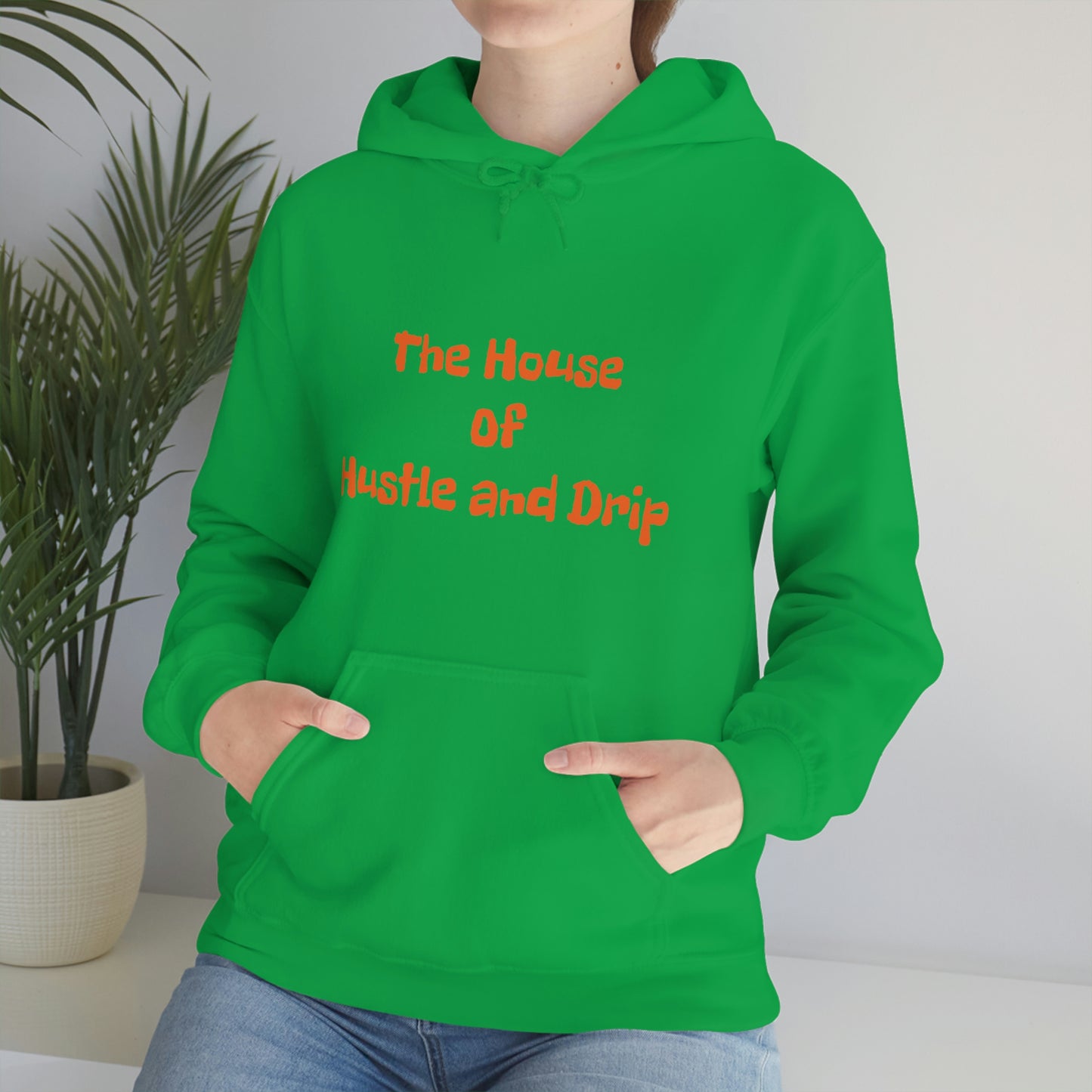 The House of Hustle and Drip Hooded Sweatshirt