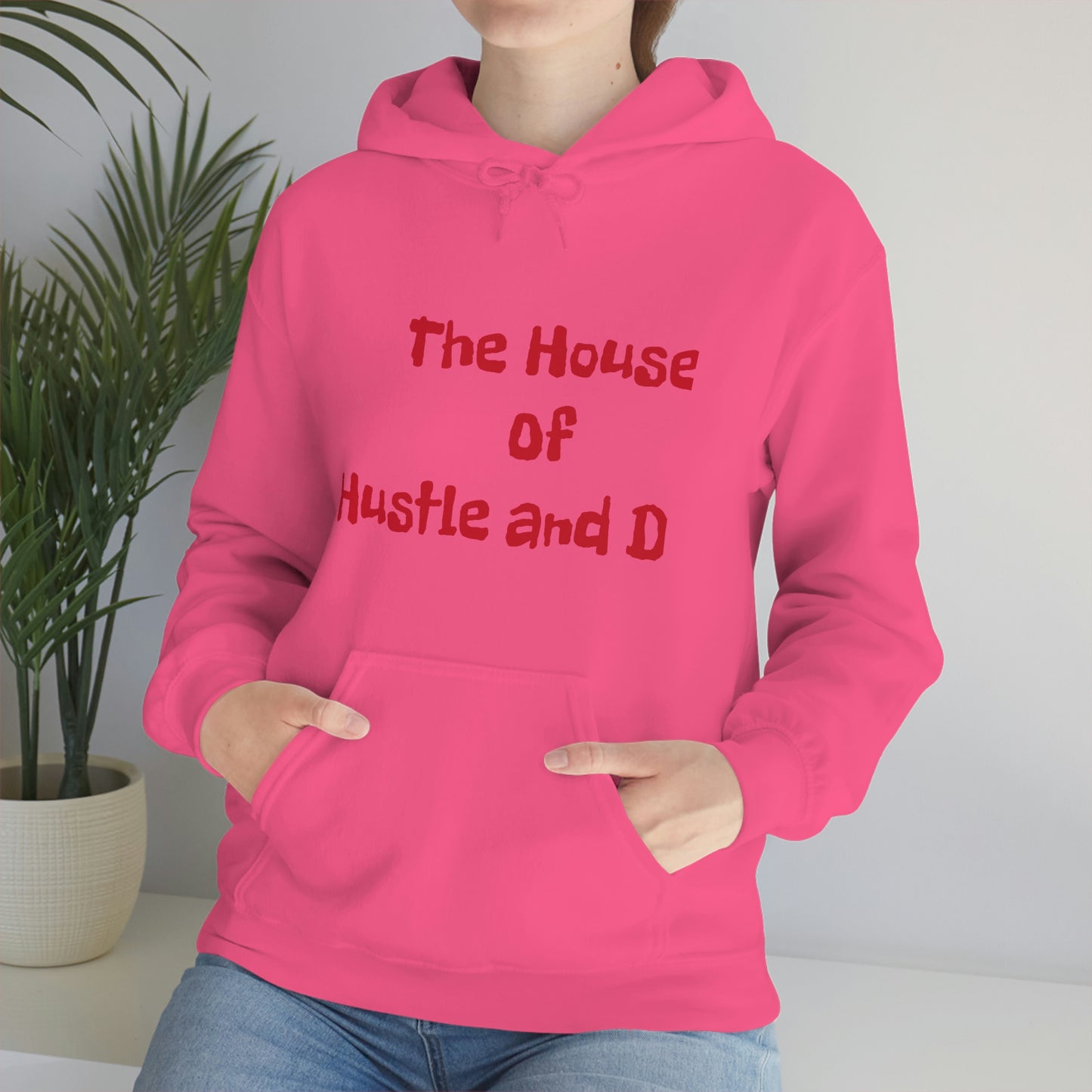 The House of Hustle and Drip Hooded Sweatshirt