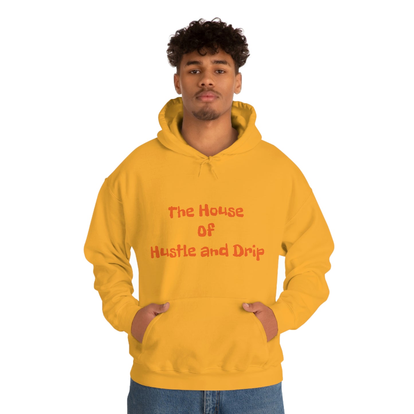 The House of Hustle and Drip Hooded Sweatshirt