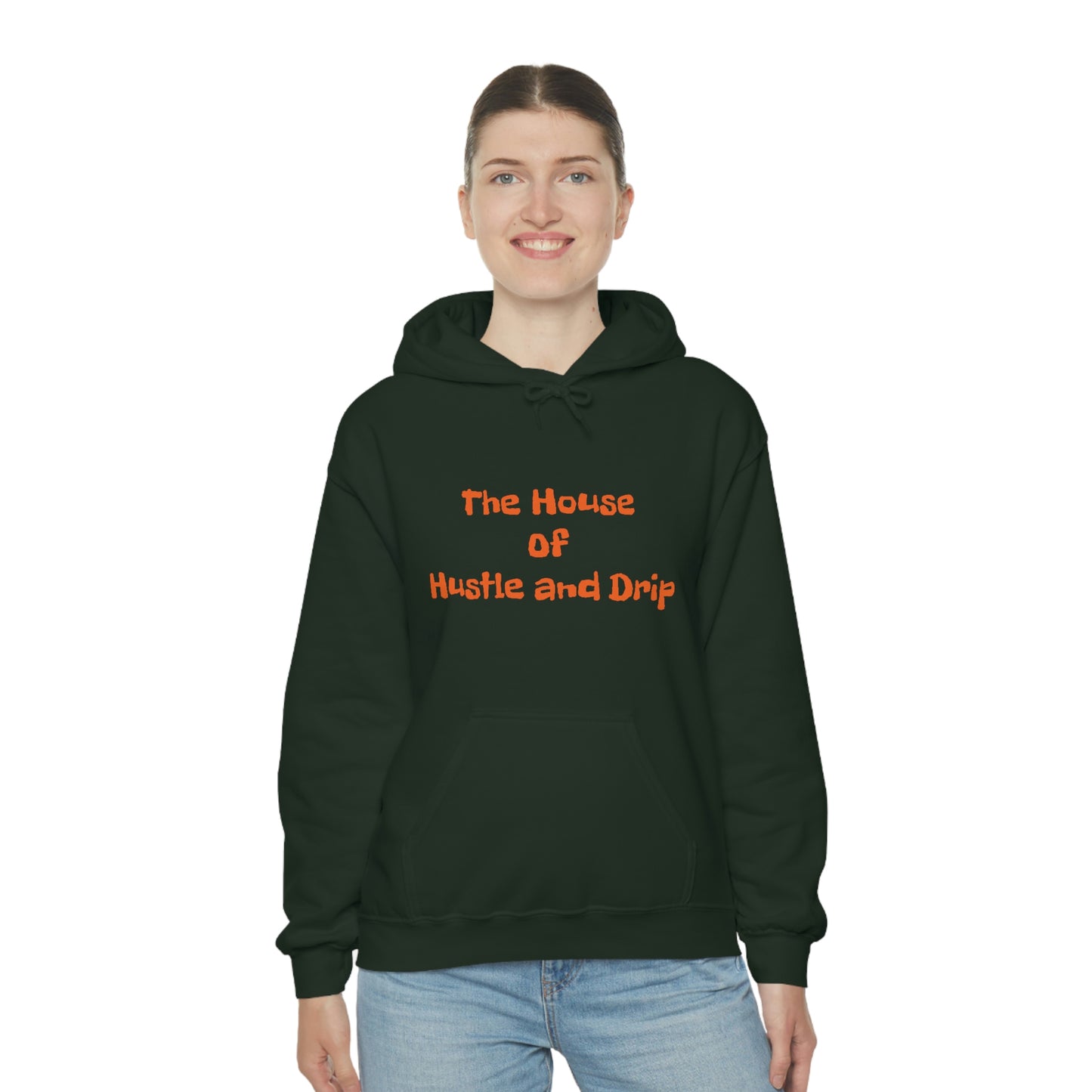 The House of Hustle and Drip Hooded Sweatshirt