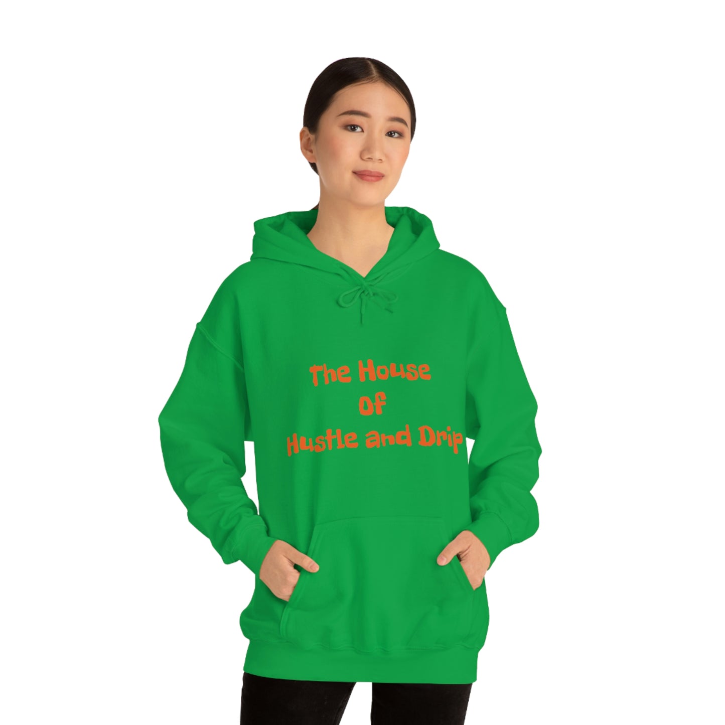 The House of Hustle and Drip Hooded Sweatshirt